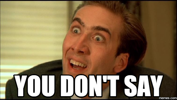 Image result for you don't say